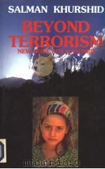 BEYOND TERRORISM NEW HOPE FOR KASHMIR   1994  PDF电子版封面  8174750199  Salman Khurshid 