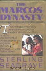 The Marcos Dynasty   1988  PDF电子版封面  0060158158  STERLING SEAGRAVE 