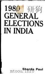 1980 GENERAL ELECTIONS IN INDIA-A Study of the Mid-Term poll（1980 PDF版）