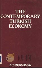 THE CONTEMPORARY TURKISH ECONOMY（1988 PDF版）