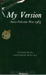 My Version India-Pakistan War1965   1983  PDF电子版封面     