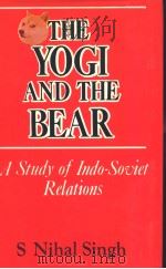 THE Yogi and the Bear:Story of Indo-Soviet Relations（1986 PDF版）