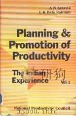 PLANNING AND PROMOTION OF PRODUCTIVITY：The Indian Experience VOLUME TWO（1985 PDF版）