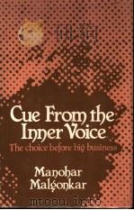 Cue From the Inner Voice  The choice before big business     PDF电子版封面  0706910303   