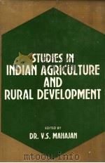 STUDIES IN INDIAN AGRICULTURE AND RURAL DEVELOPMENT（ PDF版）
