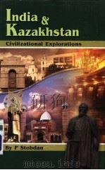 INDIA AND KAZAKHSTAN     PDF电子版封面  8170262011  P.Stobdan 