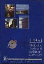 1996 PHILIPPINE TRADE AND INDUSTRY DIRECTORY   1996  PDF电子版封面     
