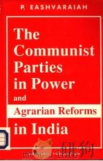 The Communist Parties in Power and Agrarian Reforms in India（1993 PDF版）