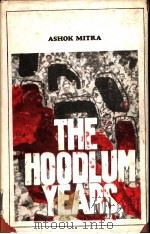 THE HOODLUM YEARS     PDF电子版封面    ASHOK MITRA 