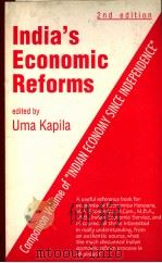 INDIA‘S ECONOMIC REFORMS  2ND EDITION   1996  PDF电子版封面  8171881114  UMA KAPILA 