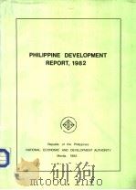 PHILIPPINE DEVELOPMENT REPORT 1982     PDF电子版封面     