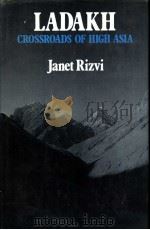 LADAKH Crossroads of High Asia     PDF电子版封面    JANET RIZVI 