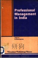 Professional Management in India   1985  PDF电子版封面    Dr.K.Shamanna 