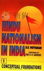HINDU NATIONALISM IN INDAI 1 CONCEPTUAL FOUNDATION     PDF电子版封面    D.D.PATTANAIK 