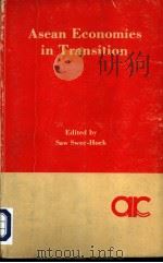 ASEAN ECONOMIES IN TRANSITION   1980  PDF电子版封面    SAW SWEE-HOCK 