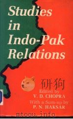 STUDIES IN INDO-PAK RELATIONS   1984  PDF电子版封面    V.D.CHOPRA 