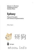 EPITAXY  PHYSICAL PRINCIPLES AND TECHNICAL IMPLEMENTATION（ PDF版）