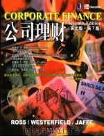 CORPORATE FINANCE Seventh Edition     PDF电子版封面    [美]斯蒂芬 A.罗斯 伦道夫 W.威斯特菲尔德 杰弗利 F 