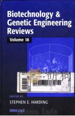 BIOTECHNOLOGY & GENETIC ENGINEERING REVIEWS  VOLUME 18     PDF电子版封面  189829870X  STEPHEN E.HARDING 