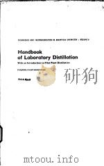 2 Handbook of Laboratory Distillation With an Introduction Pilot Distillation     PDF电子版封面    Erick Krell 