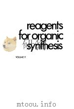 Fieser and Fieser‘s Reagents For Organic Synthesis VOLUME 9（ PDF版）