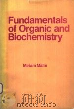 Fundamentals of Organic and Biochemistry     PDF电子版封面  0442262345  Miriam Malm 