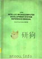 INTEL INTELLEC MICROCOMPUTER DEVELOPMENT SYSTEM REFERENCE MANUAL CHAPTER 1 INTRODUCTION     PDF电子版封面     