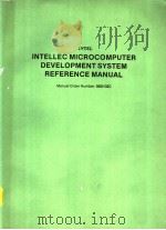 INTEL INTELLEC MICROCOMPUTER DEVELOPMENT SYSTEM REFERENCE MANUAL CHAPTER 7 PROM MODULE     PDF电子版封面     