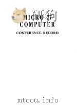 MICRO 77 COMPUTER CONFERENCE RECORD     PDF电子版封面     