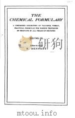THE CHEMICAL FORMULARY  VOLUME  Ⅲ     PDF电子版封面    H.BENNETT 