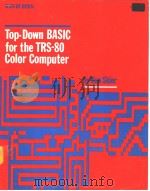 TOP-Down BASIC for the TRS-80 Color Computer     PDF电子版封面  0070578613  Ken Skier 