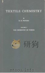 TEXTILE CHEMISTRY  VOLUME Ⅰ     PDF电子版封面    R.H.PETERS 