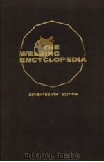 THE WELDING ENCYCLOPEDIA SEVENTEENTH EDITION C     PDF电子版封面     