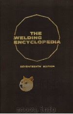 THE WELDING ENCYCLOPEDIA SEVENTEENTH EDITION N     PDF电子版封面     