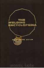 THE WELDING ENCYCLOPEDIA SEVENTEENTH EDITION Y Z     PDF电子版封面     