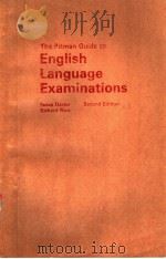 THE PITMAN GUIDE TO ENGLISH LANGUAGE EXAMINATIONS     PDF电子版封面     