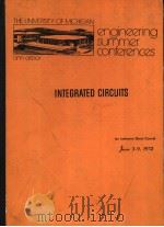 THE UNIVERSITY OF MICHIGAN ENGINEERING SUMMER CONFERENCES ANN ARBOR INTEGRATED CIRCUITS AN INTENSIVE（ PDF版）