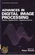 AOVANCES IN DIGITAL IMAGE PROCESSING     PDF电子版封面    PETER STUCKI 