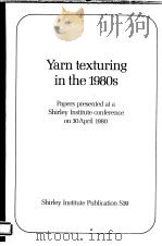 YARN TEXTURING IN THE 1980 S     PDF电子版封面  0903669358   