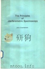 THE PRINCIPLES OF NTERFEROMETRIC SPECTROSCOPY（ PDF版）