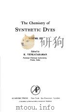 The Chemistry of SYNTHETIC DYES  VOLUME Ⅲ     PDF电子版封面  0127170030  K.VENKATARAMAN 