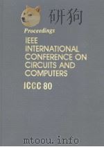 Proceedings IEEE INTERNATIONAL CONFERENCE ON CIRCUITS AND COMPUTERS ICCC 80 Vol.1 of 2（ PDF版）