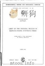 LIMIT OF THE SPINNING PROCESS IN MANUFACTURING SYNTHETIC FIBERS     PDF电子版封面  321181308X   