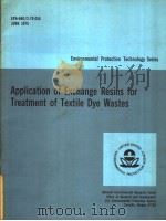 Application of Exchhange Resins for Treatment of Textile Dye Wastes     PDF电子版封面     