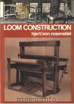 LOOM CONSTRUCTION     PDF电子版封面  0442234163   