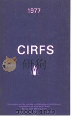 Comite international de la rayonne et des fibres synthetiques(CIRFS)  1977     PDF电子版封面     