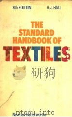 The Standard Handbook of Textiles     PDF电子版封面  0408704586  A.J.HALL 