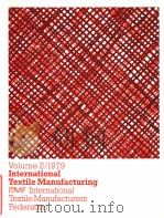 International Textile Manufacturing  Vol.2  1979     PDF电子版封面     