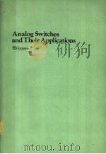 ANALEG SWITOHES AND THEIR APPLICATIONS     PDF电子版封面     