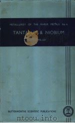 TANTALUM AND NIOBIUM     PDF电子版封面    G.L.MILLER 